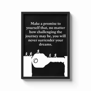 Your Dreams Are Worth It Inspirational Frame
