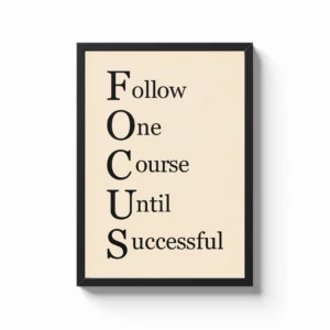 Follow One Course Until Successful Motivation Frame