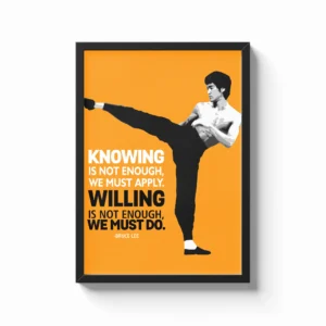 Why Knowing Isn't Enough Motivational Quotes Frame