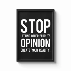Stop Letting Others Define Your Life
