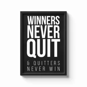 Winners Never Quit